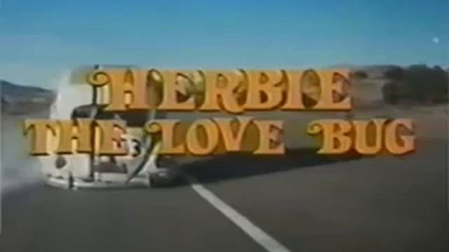 Herbie the Love Bug TV Series Theme Song (1982) смотреть онлайн