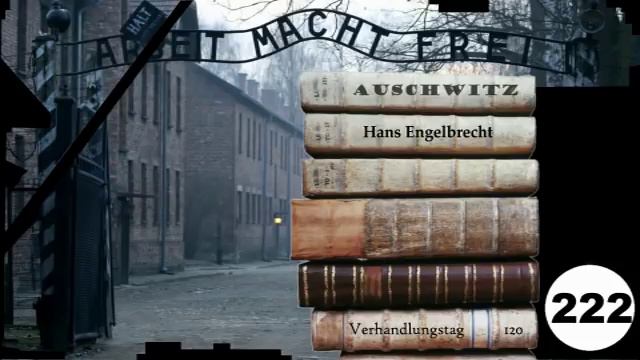 (222) Zeuge: Hans Engelbrecht (NS) - Frankfurter-Auschwitz-Prozess смотреть онлайн
