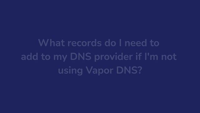Q&A on Using Custom Domains in Vapor смотреть онлайн