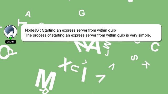 NodeJS : Starting an express server from within gulp смотреть онлайн