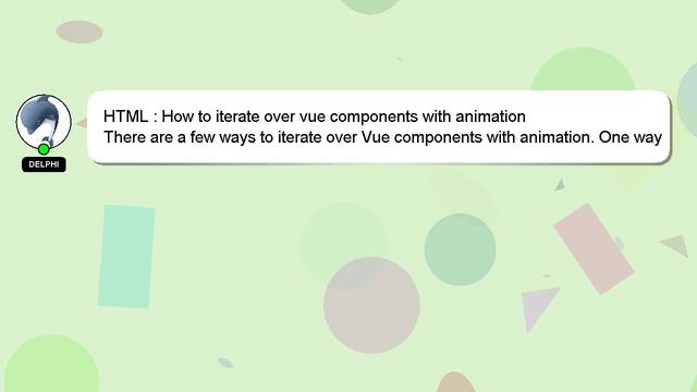 HTML : How to iterate over vue components with animation смотреть онлайн