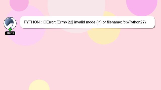 PYTHON : IOError: [Errno 22] invalid mode ('r') or filename: 'c:\\Python27\test.txt' смотреть онлайн