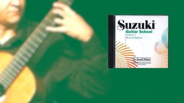 SUZUKI GUITAR SCHOOL VOL 1 смотреть онлайн