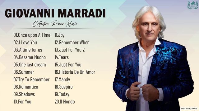 Giovanni Marradi Best Piano Collection - Giovanni Marradi Greatest Hits Full Album 2021