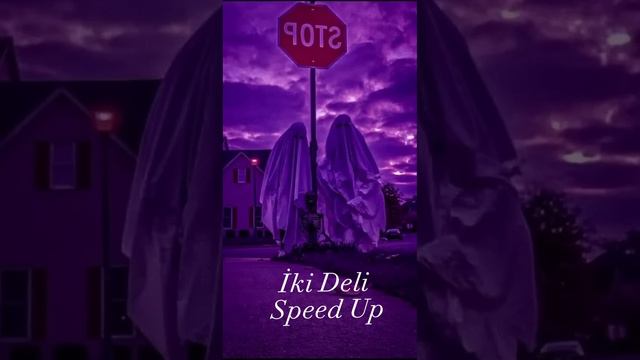 İki Deli~(Speed Up) смотреть онлайн