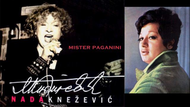 Nada Knezevic - Mister Paganini смотреть онлайн