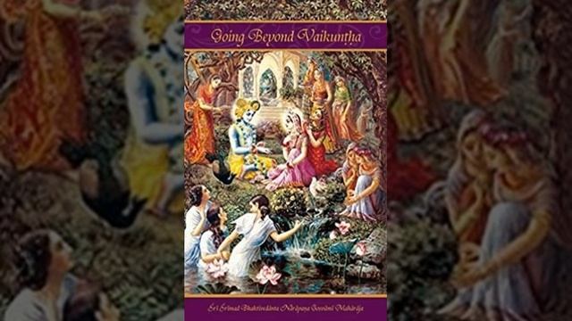 "За пределы Вайкунтхи" часть 6 I Going Beyond Vaikuntha - Part 6 смотреть онлайн