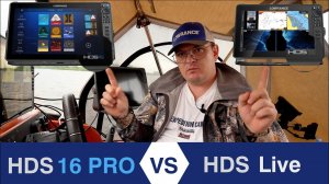 Сравнение Lowrance HDS Live vs Pro что выбрать ? Отзыв после 1200 км наката- стоит ли покупать ПРО ?