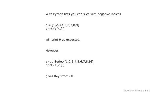 Pandas : Negative index in pandas give a KeyError unlike lists смотреть онлайн