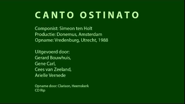 Canto Ostinato (Simeon Ten Holt)