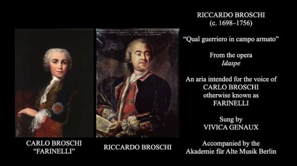 R. Broschi - Qual guerriero in campo armato - Idaspe - Vivica Genaux