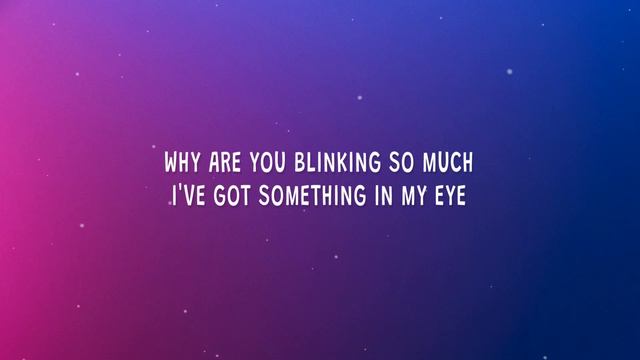 tom cardy - Why are you blinking so much (Red Flags) (Lyrics) ft. Montaigne смотреть онлайн