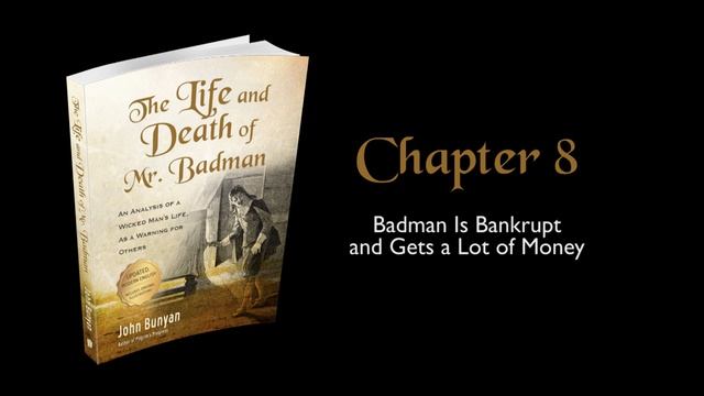 The Life and Death of Mr. Badman | John Bunyan | Christian Audiobook смотреть онлайн