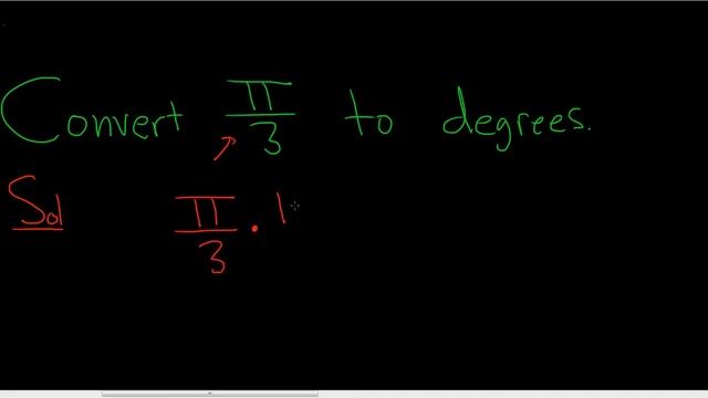 Convert pi/3 to Degrees смотреть онлайн