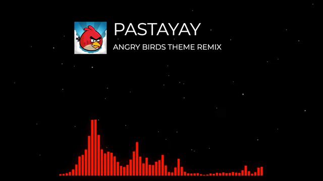 [Electro Swing] Angry Birds Theme [PastaYaY Remix] смотреть онлайн
