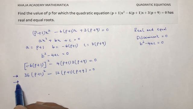 Find the value of p for which the quadratic equation (p+1) x^2-6(p+1)x+3(p+9)=0 has real equal root смотреть онлайн