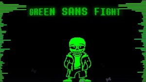 Green Sans Phase 1 Totally Serious Ost