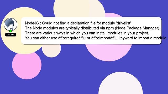 NodeJS : Could not find a declaration file for module 'drivelist' смотреть онлайн