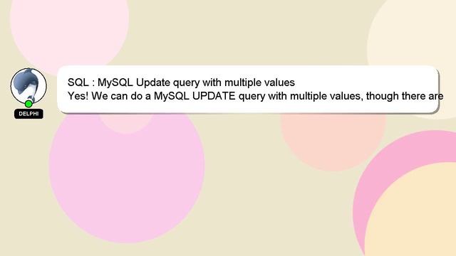SQL : MySQL Update query with multiple values смотреть онлайн