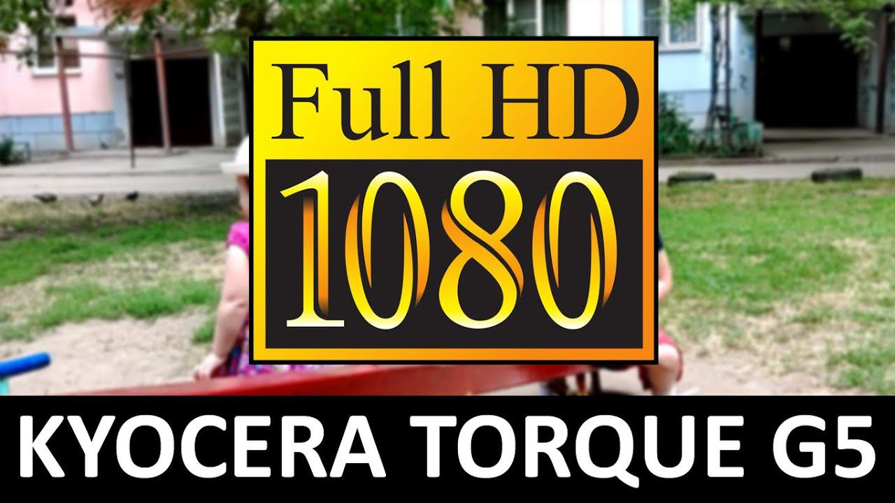 Kyocera TORQUE 5G FullHD 60fps смотреть онлайн