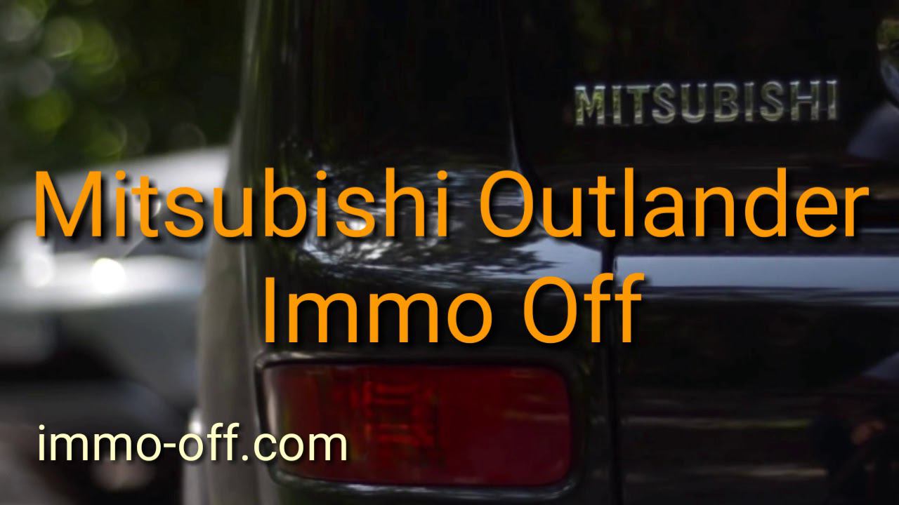 Mitsubishi Outlander Immo Off