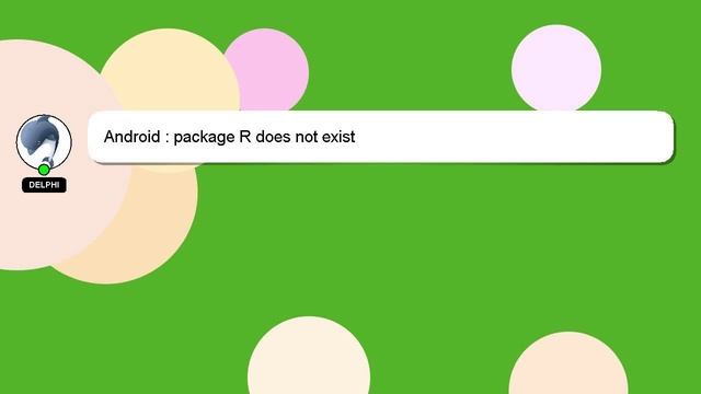Android : package R does not exist смотреть онлайн