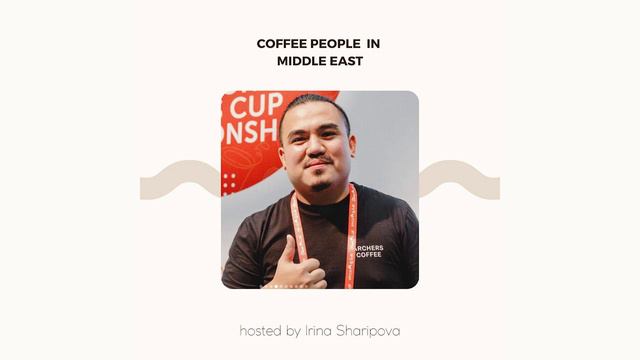 Episode 9 with Frederick Bejo Coffee people in Middle East смотреть онлайн