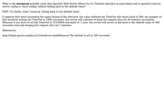 What is the maximum possible Apache HTTP TimeOut directive? смотреть онлайн