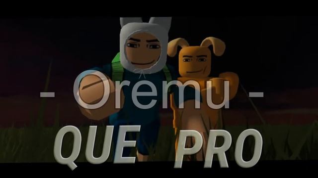 QUE PRO EN ROBLOX | - Oremu - смотреть онлайн