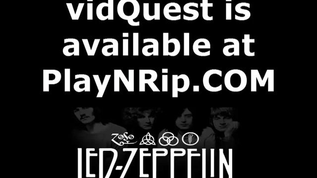 vidQuest - Presents Led Zeppelin - How To Download a Concert смотреть онлайн