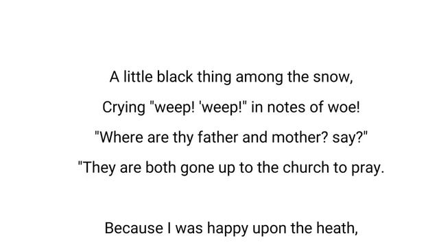 The Chimney Sweeper: A little black thing among the snow by William Blake смотреть онлайн