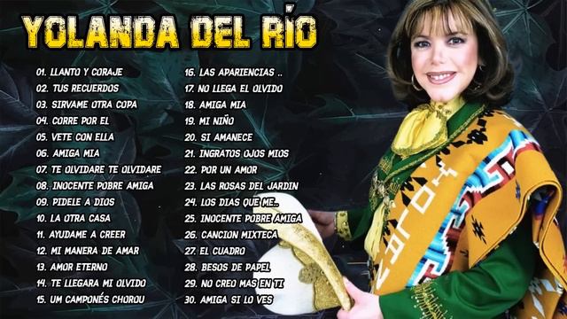 Yolanda Del Río || Sus Mejores Cancione Rancheras || 30 Exitos de Oro (Disco Completo) смотреть онлайн