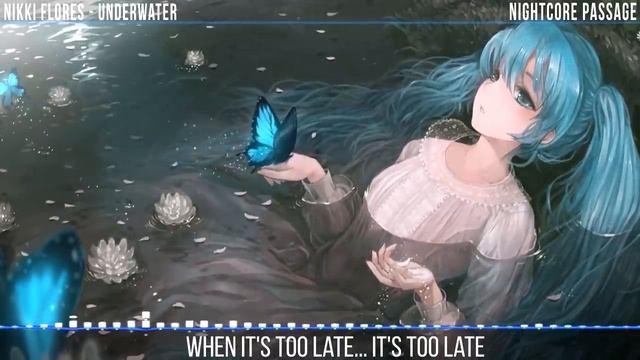 Nightcore  UNDERWATER  Nikki Flores