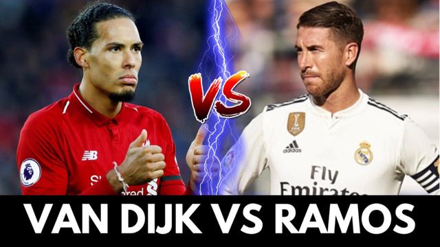 Virgil van Dijk vs Sergio Ramos - Who is the better defender? смотреть онлайн