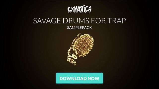 Cymatics - Savage Drums For Trap Gold Edition (Скачать/Download)