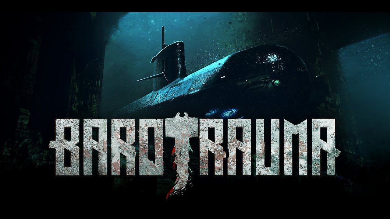 Barotrauma. Инди-зверь? Сейчас изучим.