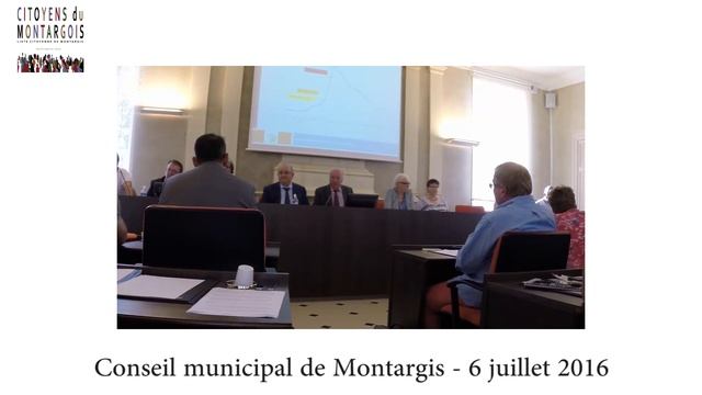 Conseil municipal de Montargis 6 juillet 2016 смотреть онлайн