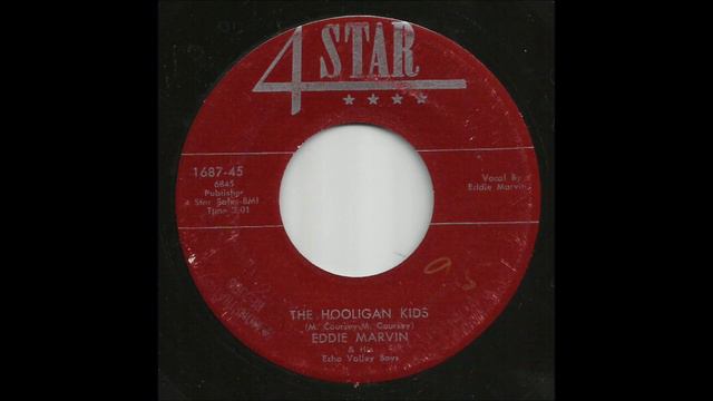 Eddie Marvin & His Echo Valley Boys - The Hooligan Kids смотреть онлайн