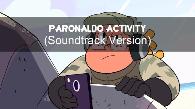 Steven Universe: Soundtrack | Paronaldo Activity смотреть онлайн