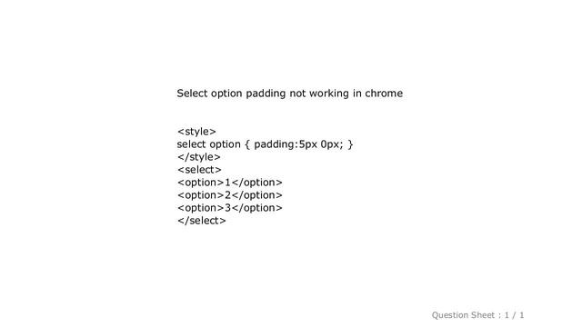 CSS : Select option padding not working in chrome смотреть онлайн