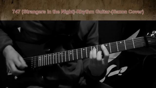 747 Strangers in the Night Rhythm Guitar Saxon Cover смотреть онлайн