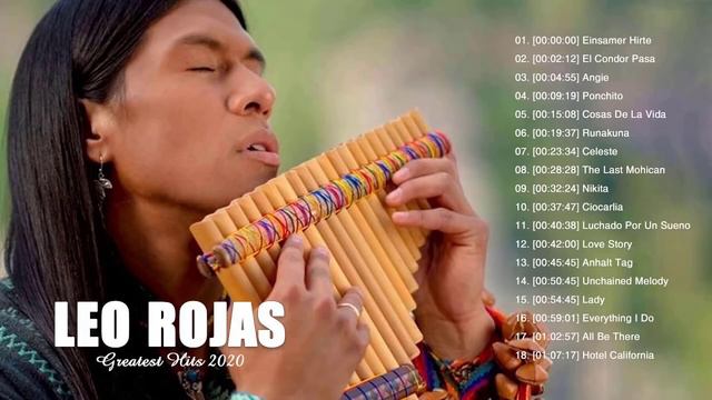 Leo Rojas Greatest Hits Full Album 2020 | Leo Rojas Sus Exitos | Best Pan Flute 2020 Hit