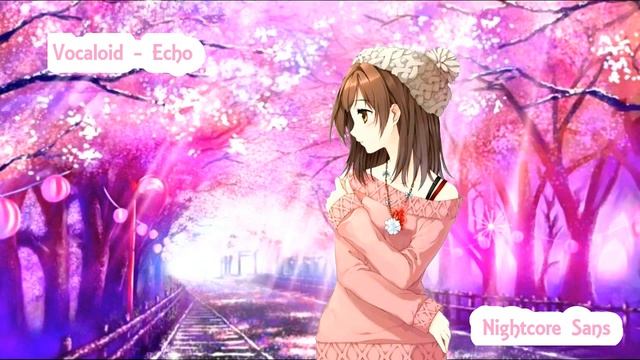 Nightcore - Echo смотреть онлайн