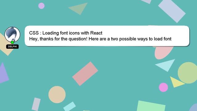 CSS : Loading font icons with React смотреть онлайн