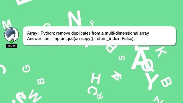 Array : Python: remove duplicates from a multi-dimensional array смотреть онлайн