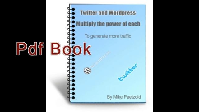 Twitter And Wordpress pdf смотреть онлайн