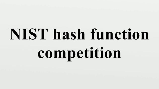NIST hash function competition смотреть онлайн