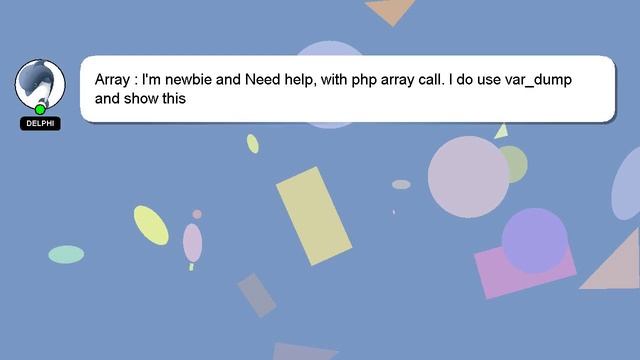 Array : I'm newbie and Need help, with php array call. I do use var_dump and show this смотреть онлайн