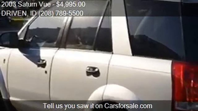 2003 Saturn Vue Base Fwd 4dr SUV for sale in Boise, ID 83704 смотреть онлайн