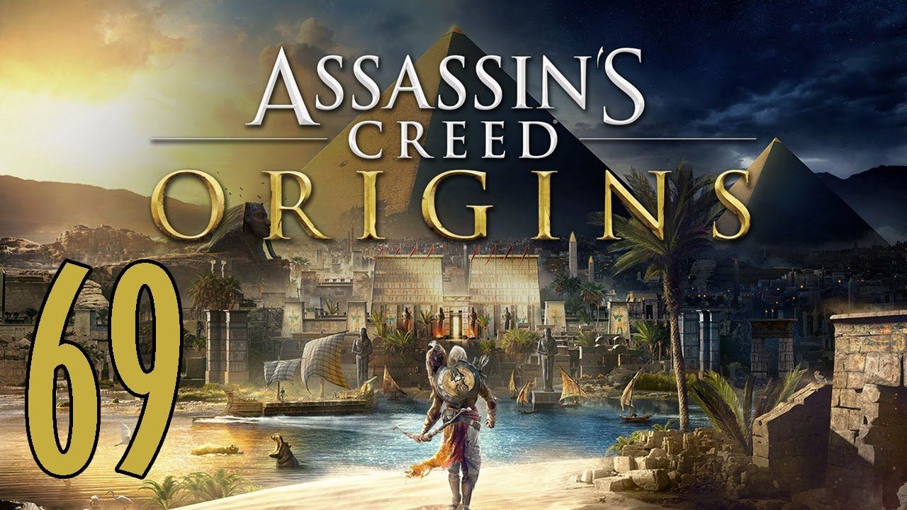 Прохождение Assassin's Creed Origins Серия 69 "Стены Правителя и похороны Незримого" смотреть онлайн